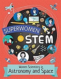 Women Scientists in Astronomy and Space (Paperback)