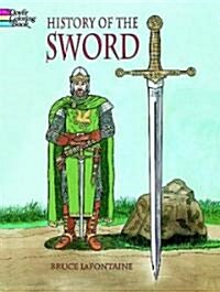 History of the Sword Coloring Book (Paperback)