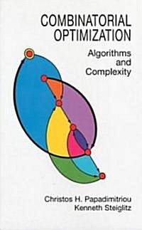 Combinatorial Optimization: Algorithms and Complexity (Paperback, Revised)