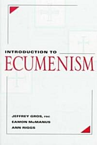 Introduction to Ecumenism (Paperback)
