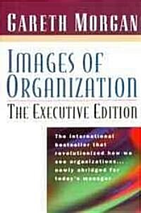 [중고] Images of Organization: The Executive Edition (Paperback)