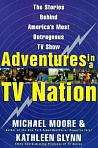 Adventures in a TV Nation (Paperback)