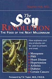 The Soy Revolution (Hardcover)