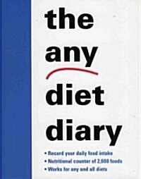 The Any Diet Diary: Count Your Way to Success (Paperback)