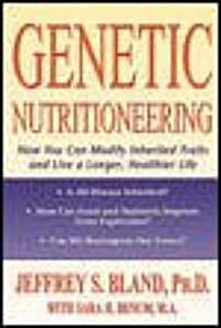 Genetic Nutritioneering (Paperback)