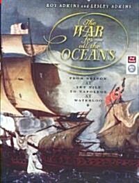 The War for All the Oceans: From Nelson at the Nile to Napoleon at Waterloo (MP3 CD)