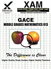 Gace Middle Grades Mathematics 013 (Paperback)