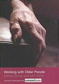 Working With Older People (Paperback, 1st)