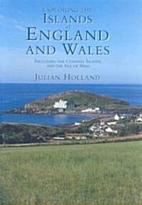 Exploring the Islands of England and Wales (Hardcover)