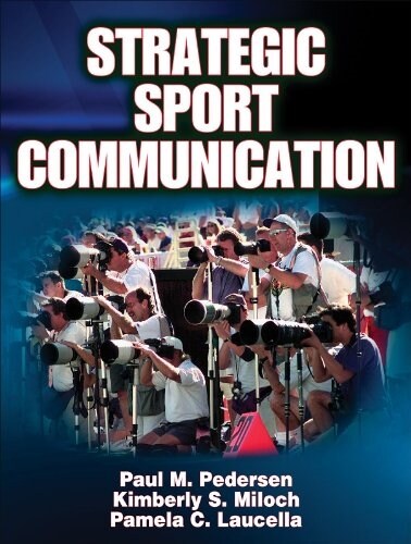 Strategic Sport Communication (Hardcover)