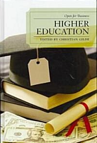 Higher Education: Open for Business (Hardcover)