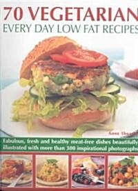 70 Vegetarian Every Day Low Fat Recipes (Paperback)