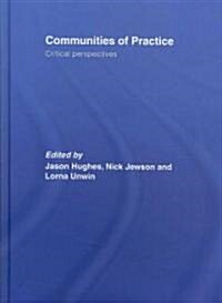 Communities of Practice : Critical Perspectives (Hardcover)