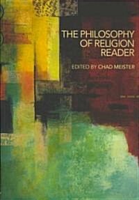 The Philosophy of Religion Reader (Paperback)