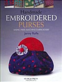 Handmade Embroidered Purses (Paperback)