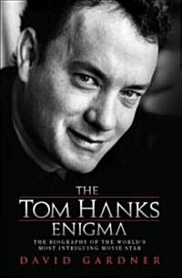 The Tom Hanks Enigma (Paperback)