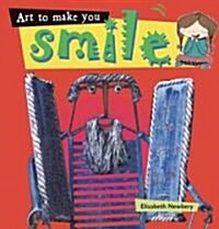 Art to Make You Smile (Hardcover)