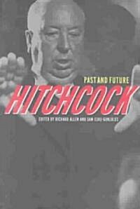 Hitchcock : Past and Future (Paperback)