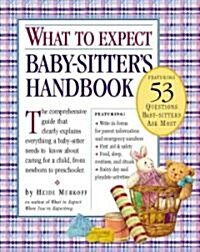 The What to Expect Baby-Sitters Handbook (Paperback)