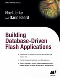 Building Database Driven Flash Applications (Paperback, Softcover Repri)