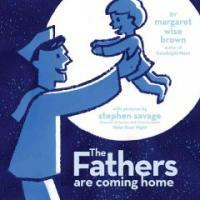 The Fathers Are Coming Home (Hardcover)