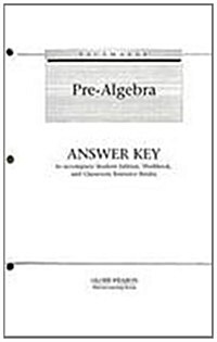 Pacemaker Pre-Algebra Answer Key: To Accompany Student Edition, Workbook, and Classroom Resource Binder (Paperback, 2)