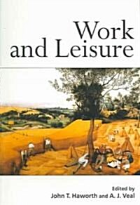 [중고] Work and Leisure (Paperback)