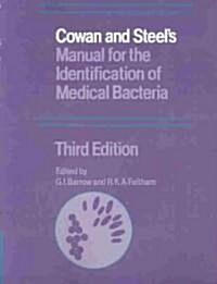 Cowan and Steels Manual for the Identification of Medical Bacteria (Paperback, 3 Revised edition)