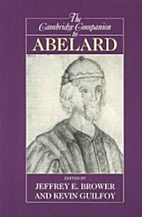 The Cambridge Companion to Abelard (Paperback)