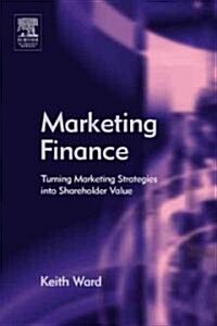 Marketing Finance (Paperback)