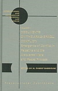 Documents on the Arab-Israeli Conflict (2 Vols) (Hardcover)