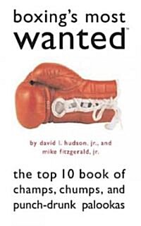 Boxings Most Wanted (Paperback)
