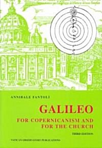 Galileo: For Copernicanism and for the Church, Third Edition (Revised and Extended) (Paperback, 3)
