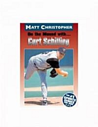 On the Mound With... Curt Schilling (Paperback)