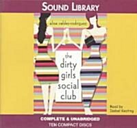 The Dirty Girls Social Club Lib/E (Audio CD)