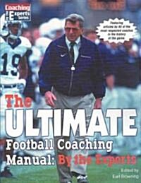 The Ultimate Football Coaching Manual (Paperback)