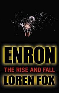 Enron: The Rise and Fall (Paperback)
