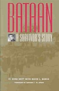 Bataan: A Survivors Story (Hardcover)