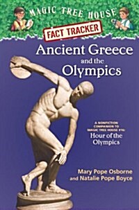Ancient Greece and the Olympics: A Nonfiction Companion to Magic Tree House #16: Hour of the Olympics (Library Binding)