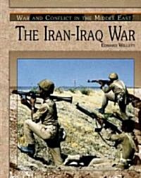 The Iran-Iraq War (Library Binding)