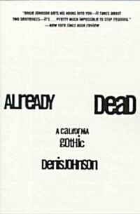 Already Dead: A California Gothic (Paperback, Harperperennial)