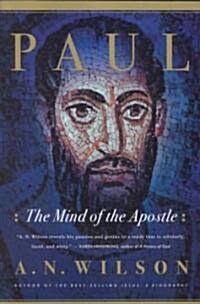 Paul: The Mind of the Apostle (Paperback)