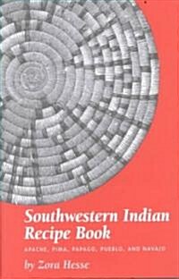 Southwestern Indian Recipe Book (Paperback, Revised)