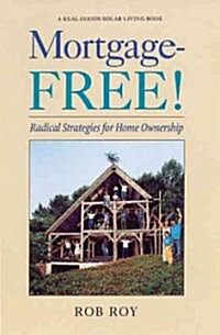Mortgage-Free! (Paperback)