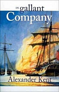 In Gallant Company (Paperback)