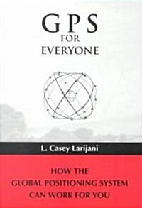 Gps for Everyone (Paperback)