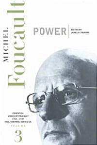 Power: Essential Works of Foucault, 1954-1984, Volume III (Hardcover)