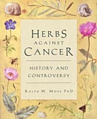 Herbs Against Cancer (Paperback)