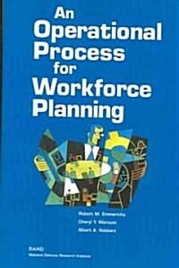 An Operational Process for Workforce Planning (Paperback)