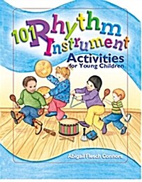 [중고] 101 Rhythm Instrument Activities for Young Children (Paperback)